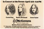 McGOVERN, BARBRA STREISAND, CAROLE KING & JAMES TAYLOR 1972 LOS ANGELES FORUM CONCERT POSTER.