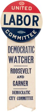 "ROOSEVELT AND GARNER" RIBBON ON "UNITED LABOR COMMITTEE" BUTTON.