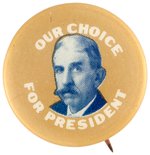 Wm. H. MURRAY "OUR CHOICE FOR PRESIDENT" RARE PORTRAIT BUTTON.