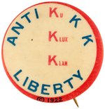 "ANTI KKK" SCARCE ANTI-KU KLUX KLAN 1922 BUTTON.