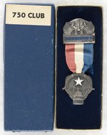 RARE JOHN KENNEDY 1960 D.N.C. CONVENTION BADGE FOR DONOR MEMBERS OF "750 CLUB" IN MARKED ORIGINAL BOX.