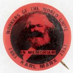 KARL MARX "IN MEMORIAM" 50TH ANNIVERSARY OF DEATH BUTTON FROM 1933 W/RED OVERPRINT REAL PHOTO BUTTON READING ALSO "WORKERS OF THE WORLD UNITE".