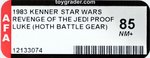 STAR WARS: REVENGE OF THE JEDI - LUKE SKYWALKER (HOTH BATTLE GEAR) PROOF CARD AFA 85 NM+.