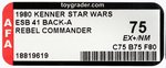 STAR WARS: THE EMPIRE STRIKES BACK - REBEL COMMANDER 41 BACK-A AFA 75 EX+/NM.