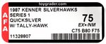 SILVERHAWKS SERIES 1 QUICKSILVER WITH TALLY-HAWK AFA 75 EX+/NM.