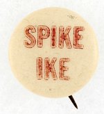 SMALL RARE BUTTON WITH TEXT "SPIKE IKE".