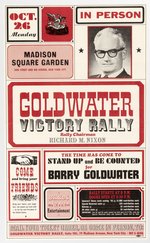 SMALL POSTER FOR 1964 "GOLDWATER VICTORY RALLY" AT NYC'S MSG W/ NIXON AS "RALLY CHAIRMAN".