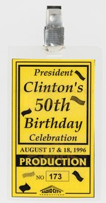 CLINTON'S 50th BIRTHDAY 1996 RADIO CITY BACK STAGE CREW PASS CLIP ON BADGE.