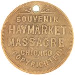 "SOUVENIR HAYMARKET MASSACRE CHICAGO" RARE LABOR TOKEN WITH PIECE OF THE BOMB.