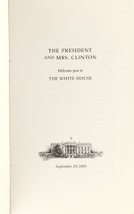 "THE PRESIDENT AND MRS. CLINTON INVITE YOU TO THE WHITE HOUSE" 1993 BOOKLET.