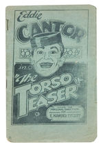 "EDDIE CANTOR IN THE TORSO TEASER" 16 PAGER.