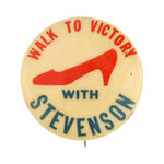 "WALK TO VICTORY WITH STEVENSON."