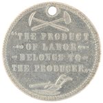 STREETER & CUNNINGHAM 1888 UNION LABOR PARTY SCARCE JUGATE MEDAL.