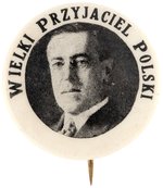 WILSON "WIELKI PRZYJACIEL POLSKI" RARE POLISH PORTRAIT BUTTON.