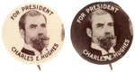 "FOR PRESIDENT CHARLES E. HUGHES" PAIR OF DIMINUTIVE PORTRAIT BUTTONS.