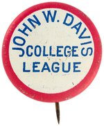 "JOHN W. DAVIS COLLEGE LEAGUE" RARE LITHO BUTTON UNLISTED IN HAKE.