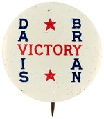 "DAVIS BRYAN VICTORY" RARE LITHO BUTTON AND JUGATE POSTER STAMP.