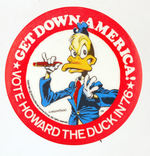 "GET DOWN AMERICA VOTE HOWARD THE DUCK IN '76."