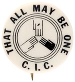 COMMISSION ON INTERRACIAL COOPERATION CIVIL RIGHTS "THAT ALL MAY BE ONE" BUTTON.