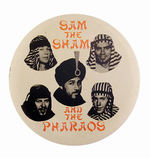 "SAM THE SHAM AND THE PHARAOS."