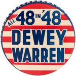 "ALL 48 IN '48 DEWEY WARREN" SCARCE 1948 SLOGAN BUTTON HAKE #2032.