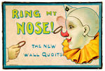 “RING MY NOSE!  THE NEW WALL QUOITS” THREE PIECE SPEARS CLOWN LOT.