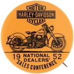 "HARLEY-DAVIDSON MOTOR CYCLES" 1952 DEALER'S CONFERENCE BUTTON.