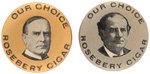 McKINLEY & BRYAN MATCHING "ROSEBERY CIGAR" ADVERTISING BUTTONS.