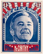 McCARTHY 1968 "WE'RE NOT ALONE ANYMORE" CAMPAIGN POSTER.