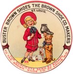 POCKET MIRROR W/GREAT C. 1905 COLOR AND GRAPHICS FOR BUSTER BROWN SHOES.