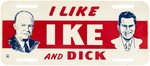 "I LIKE IKE AND DICK" EISENHOWER & NIXON JUGATE LICENSE PLATE ATTACHMENT.