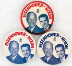 EISENHOWER & NIXON TRIO OF IKE CAMPAIGN JUGATE BUTTONS.