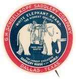 WHITE ELEPHANT BRAND SADDLES AD BUTTON RARITY C. 1900-12 FROM DALLAS, TEXAS.