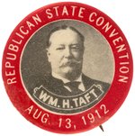 TAFT RARE TEXAS 1912 REPUBLICAN STATE CONVENTION SINGLE DAY EVENT BUTTON.