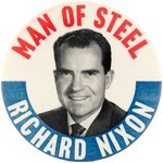 NIXON "MAN OF STEEL" 1960 PORTRAIT BUTTON.