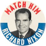 NIXON "MATCH HIM" 1960 PORTRAIT BUTTON.