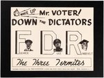 ANTI-ROOSEVELT "MR. VOTER DOWN THE DICTATORS" POSTER.