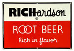 "RICHARDSON ROOT BEER" SELF FRAMED EMBOSSED TIN SIGN.