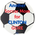 "ANOTHER SOCCER MOM FOR CLINTON GORE" RARE CAMPAIGN BUTTON BLACK VARIETY.