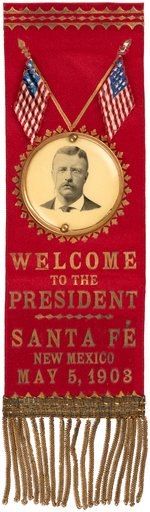 ROOSEVELT "WELCOME TO THE PRESIDENT" SANTA FE, NEW MEXICO RIBBON BADGE.