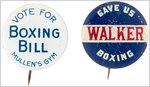 C. 1925 LOCAL POLITICS AND BOXING BUTTON PAIR INCLUDING REFERENCE TO NYC MAYOR.