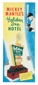 "MICKEY MANTLE'S HOLIDAY INN HOTEL" BROCHURE.