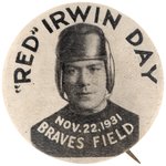 1931 "BRAVES FIELD" (ALSO KNOWN AS THE WIGWAM) BOSTON SEMI-PRO CHAMPIONSHIP GAME HELD ON "RED" IRWIN DAY BUTTON.