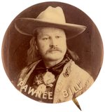 "PAWNEE BILL" WILD WEST SHOW PROMOTER RARE REAL PHOTO BUTTON C. 1905.