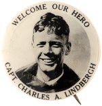 RARE REAL PHOTO BUTTON "WELCOME OUR HERO/CAPT. CHARLES A. LINDBERGH" FROM 1927.