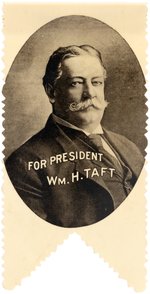 "FOR PRESIDENT Wm. H. TAFT" DIE-CUT PORTRAIT CELLO PIN-BACK BADGE.