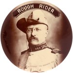 ROOSEVELT "ROUGH RIDER" SEPIA TONED REAL PHOTO BUTTON.