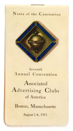 CELLULOID-COVERED NOTEBOOK FROM 1911 CONVENTION "ASSOCIATED ADVERTISING CLUBS OF AMERICA."