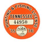 "TENNESSEE '35 '36 HUNTING & FISHING LICENSE."