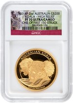 2014 2 OZ. GOLD $200 AUSTRALIA KOALA NGC PF70 ULTRA CAMEO HIGH RELIEF ONE OF FIRST 150 STRUCK.